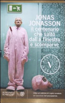 Copertina  Il centenario che saltò dalla finestra e scomparve