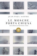 Copertina  Le mosche. Porta chiusa