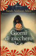 Copertina  Giorni di zucchero fragole e neve