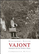 Copertina  Vajont, immagini del Toc \\Prima e Dopo\\ : 9 ottobre 1963-9 ottobre 2008 : dal diario del maestro