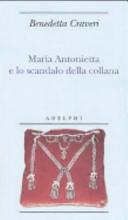 Copertina  Maria Antonietta e lo scandalo della collana