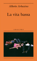 Copertina  La vita bassa