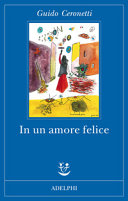Copertina  In un amore felice : romanzo in lingua italiana