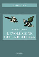 Copertina  L'evoluzione della bellezza : la teoria dimenticata di Darwin
