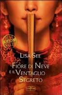 Copertina  Fiore di neve e il ventaglio segreto