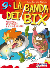 Copertina  La banda dei Bix