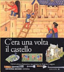 Copertina  C'era una volta il castello : un'avventura fantastica