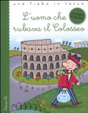 Copertina  L'uomo che rubava il colosseo