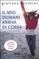 Copertina  Il mio domani arriva di corsa