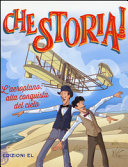 Copertina  L'aeroplano : alla conquista del cielo