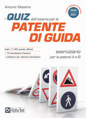 Copertina  I quiz dell'esame per la patente di guida : [eserciziario per le patenti A e B]