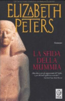 Copertina  La sfida della mummia : romanzo