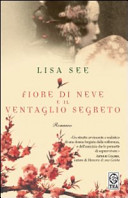 Copertina  Fiore di neve e il ventaglio segreto