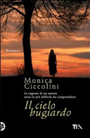 Copertina  Il cielo bugiardo : romanzo