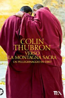 Copertina  Verso la montagna sacra : un pellegrinaggio in Tibet