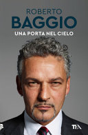 Copertina  Una porta nel cielo : un'autobiografia