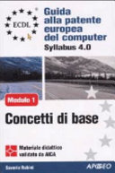 Copertina  Modulo 1 : Concetti di base della tecnologia dell'informazione