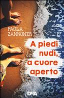 Copertina  A piedi nudi, a cuore aperto