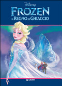 Copertina  Frozen : il regno di ghiaccio