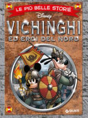 Copertina  Le più belle storie Disney : Vichinghi ed eroi del Nord