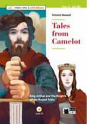 Copertina  Tales from Camelot : King Arthur and the knights of the round table