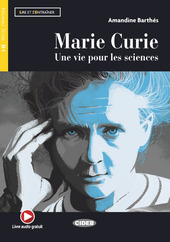 Copertina  Marie Curie : Une vie pour les sciences