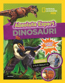 Copertina  Absolute expert dinosauri : le ultime notizie dagli esperti
