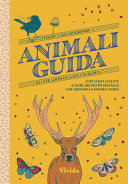 Copertina  Animali guida : lupi, volpi, civette e altri archetipi selvaggi che abitano la nostra anima