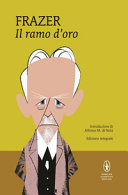 Copertina  Il ramo d'oro : studio sulla magia e la religione