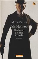 Copertina  Mr Holmes : il mistero del caso irrisolto