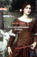 Copertina  E ti chiameranno strega