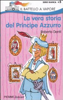 Copertina  La vera storia del principe azzurro