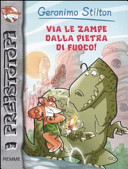 Copertina  Via le zampe dalla pietra di fuoco!