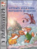 Copertina  Attenti alla coda, meteoriti in arrivo