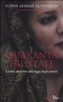 Copertina  Quaranta frustate : la mia ribellione alla legge degli uomini