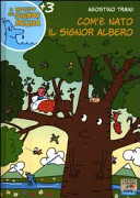 Copertina  Com'è nato il signor albero