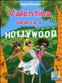 Copertina  Valentina sbarca a Hollywood