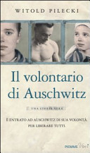 Copertina  Il volontario di Auschwitz