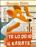 Copertina  Te lo do io il karate!