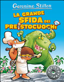 Copertina  La grande sfida dei preistocuochi