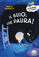 Copertina  Il buio, che paura!