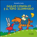 Copertina  Giulio Coniglio e il topo scomparso