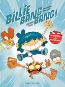 Copertina  Squilibrio totale  :  Vol. 1 di Billie Bang Bang! 