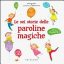 Copertina  Le sei storie delle paroline magiche