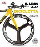 Copertina  Il libro della bicicletta : una storia per immagini