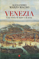 Copertina  Venezia : una storia di mare e di terra