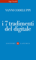 Copertina  I 7 tradimenti del digitale