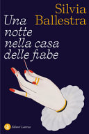 Copertina  Una notte nella casa delle fiabe