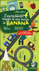 Copertina  L'incredibile viaggio di una buccia di banana