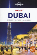 Copertina  Dubai : il meglio, da vivere, da scoprire